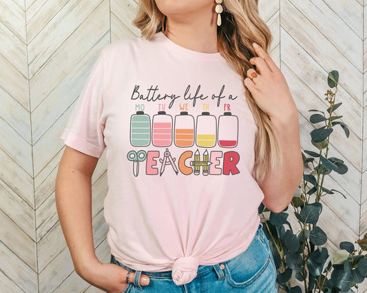 Battery Life Of A Teacher Adult Shirt- Teacher 295