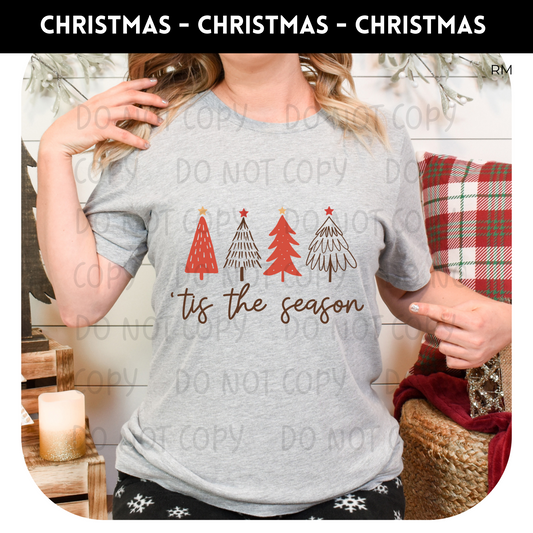 Tis The Season Adult Shirt- Christmas 1332