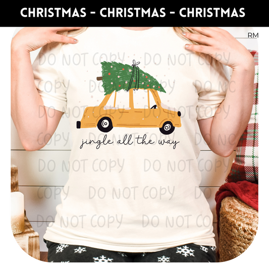 Jingle All The Way Adult Shirt- Christmas 1348