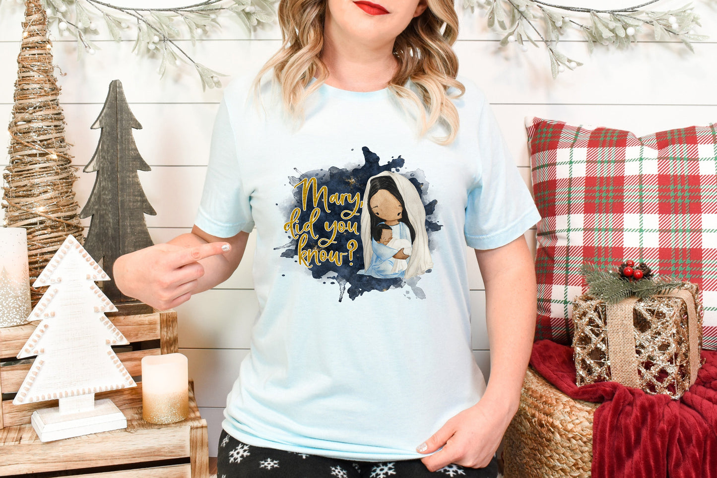 Mary Did You Know TRANSFERS ONLY- Christmas 410