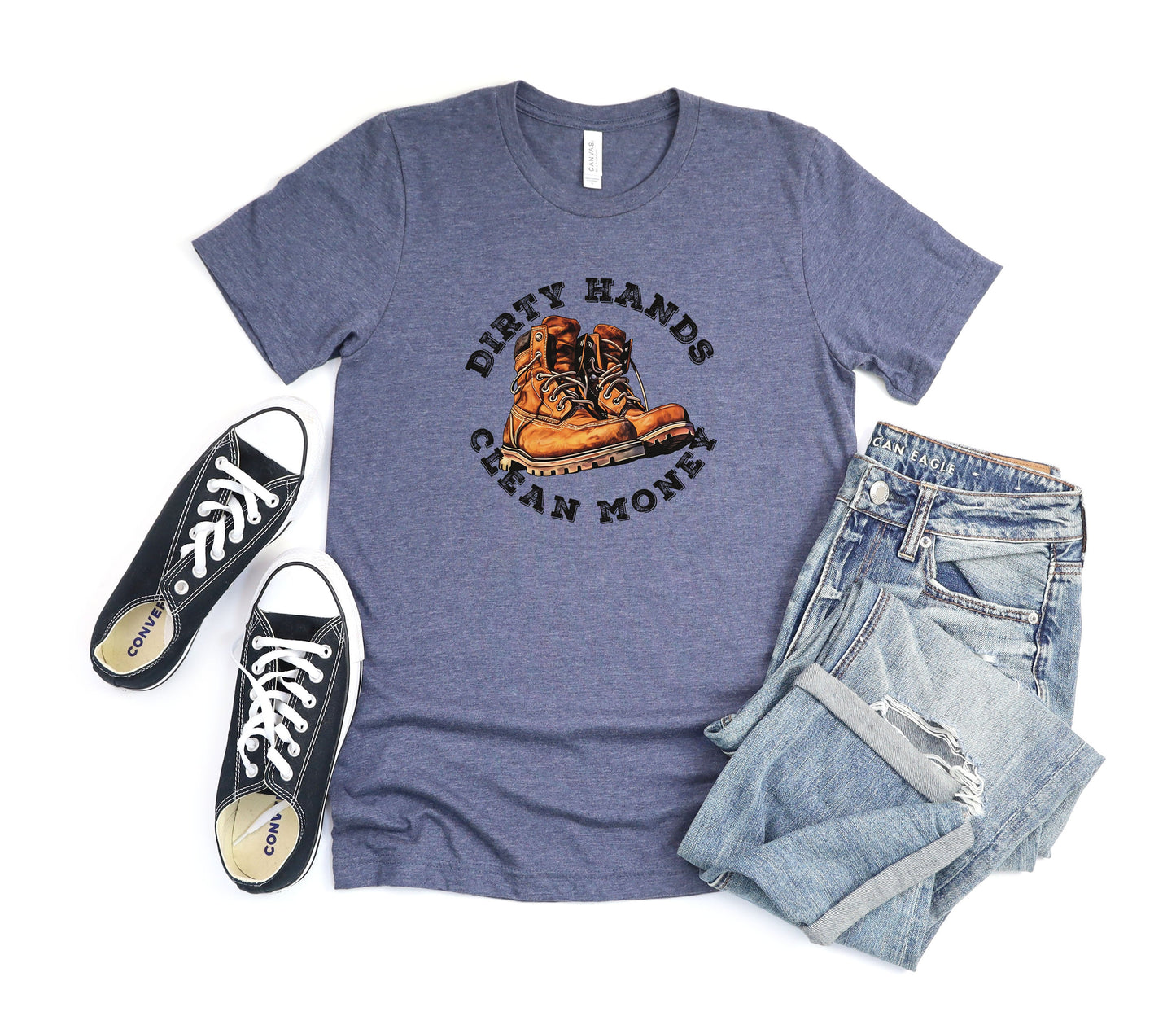 Dirty Hands Clean Money Boots TRANSFERS ONLY- Dad 178