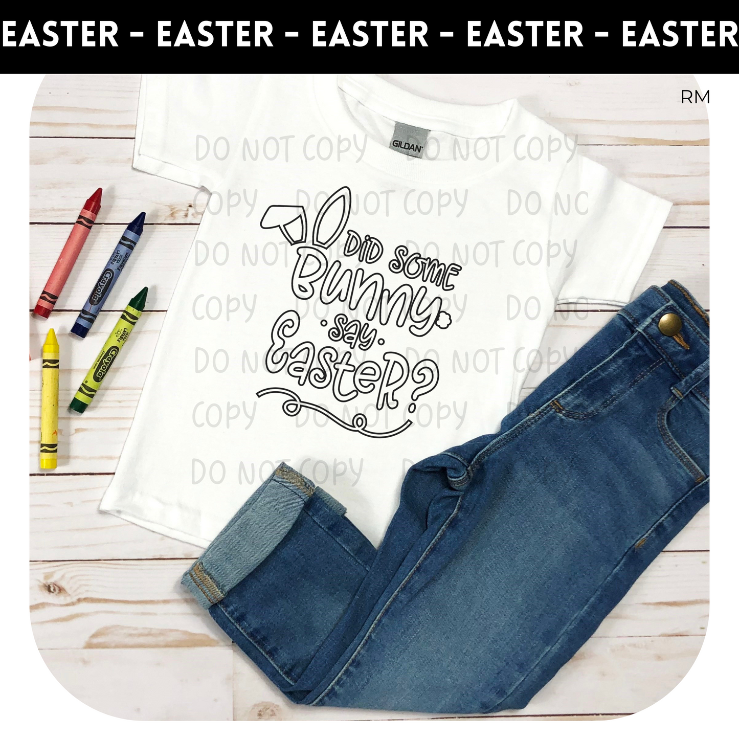 Did Somebody Say Easter Coloring Shirt Youth Shirt - Easter Coloring Shirt 6