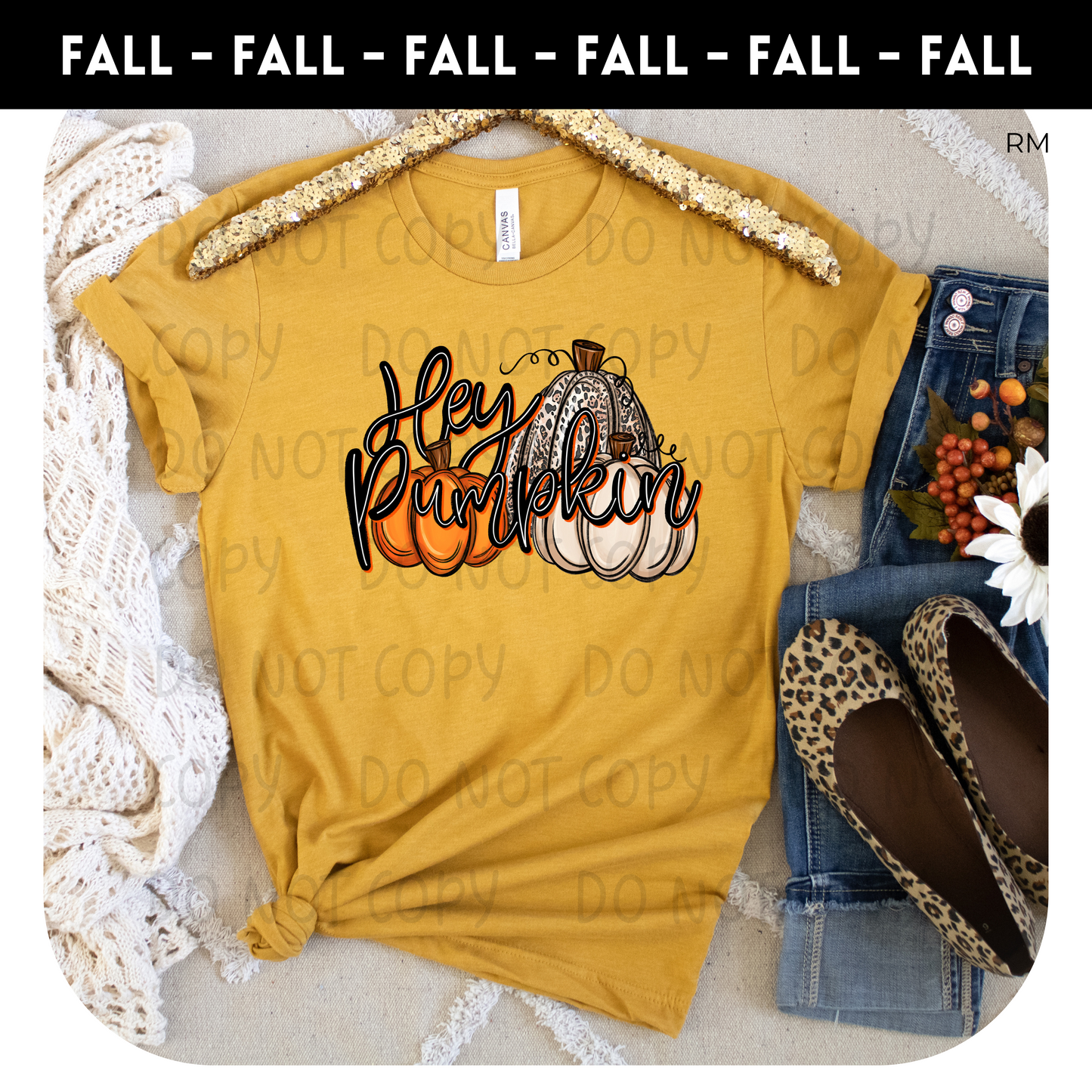 Hey Pumpkin TRANSFERS ONLY-Fall 413