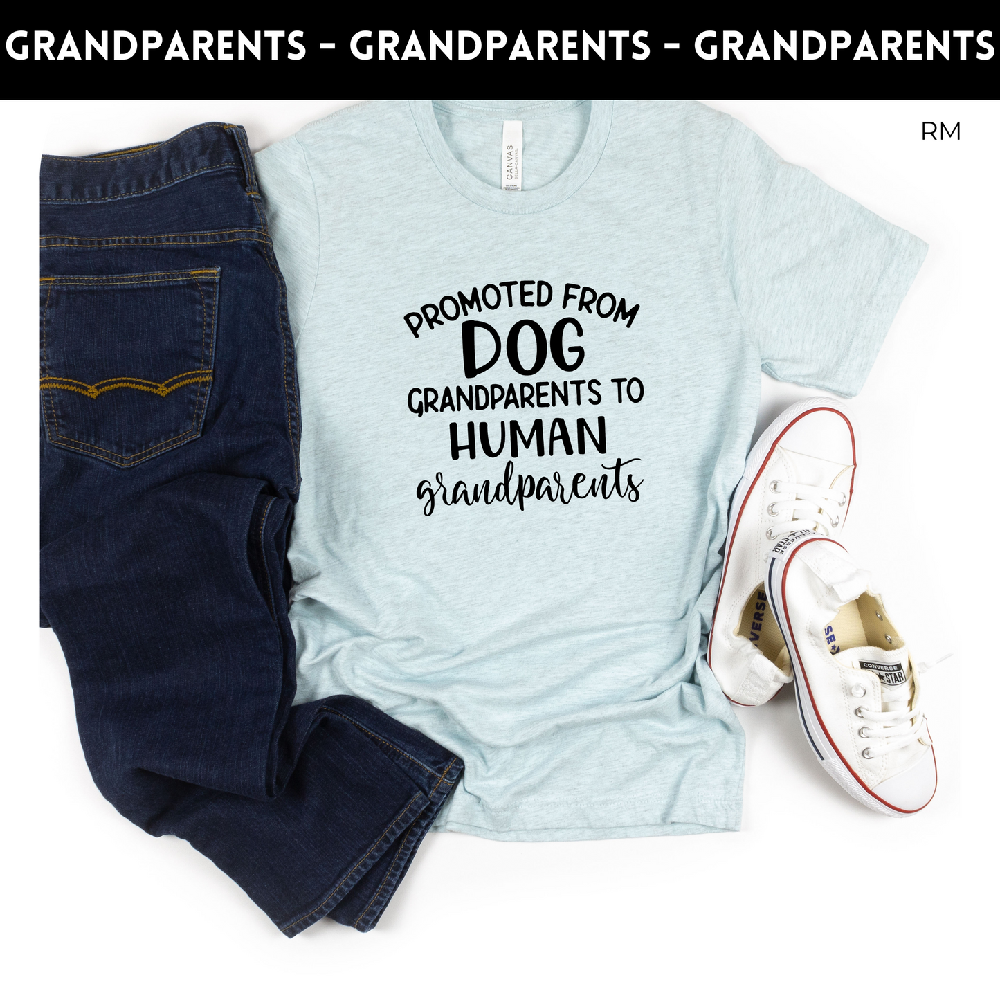 Promoted From Dog Grandparents TRANSFERS ONLY- Grandparents 120