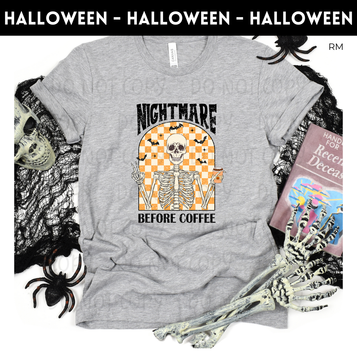 Nightmare Before Coffee TRANSFERS ONLY-Halloween 518