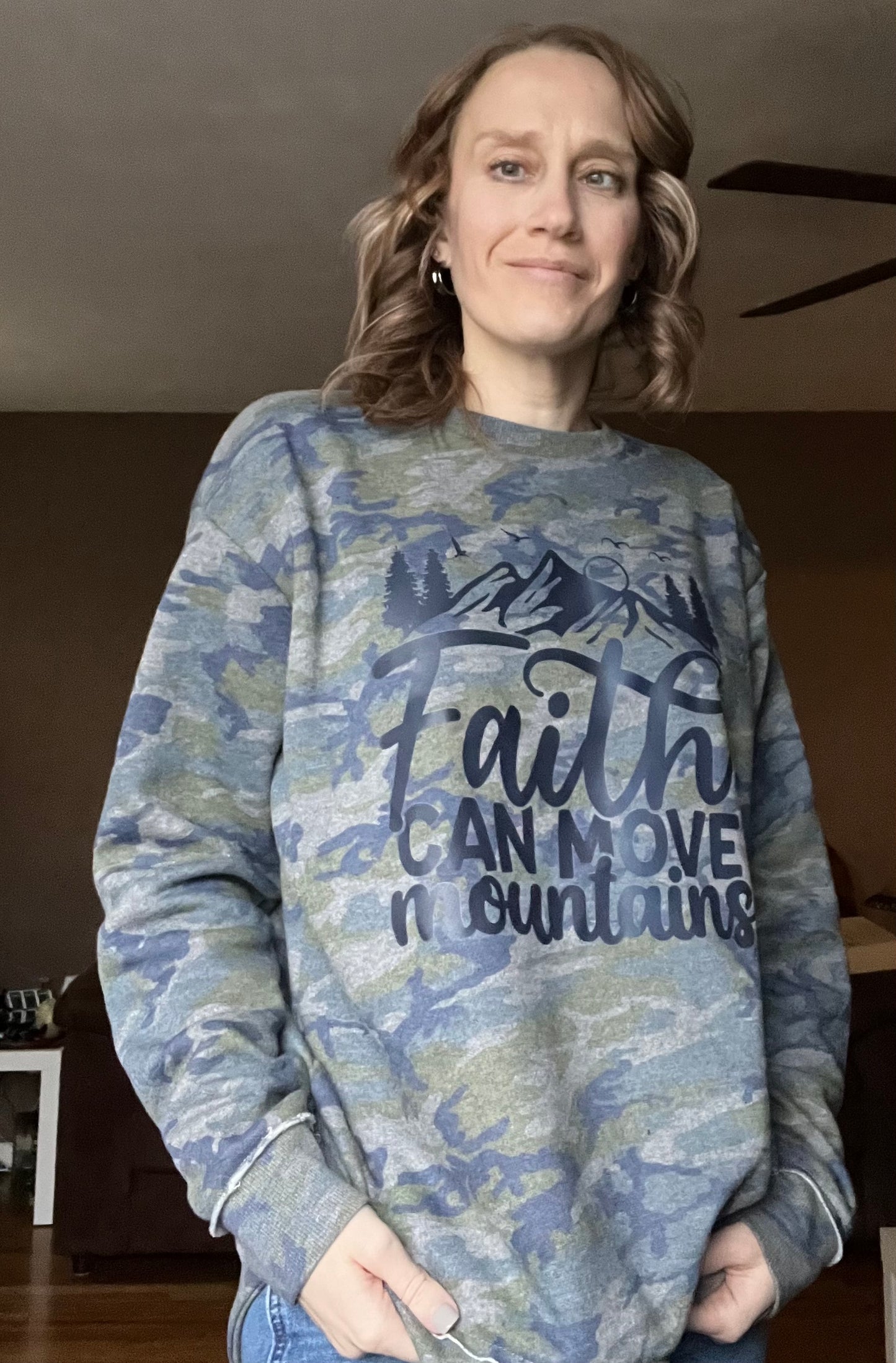 Faith Can Move Mountains Camo Sweatshirt- Inspirational 687