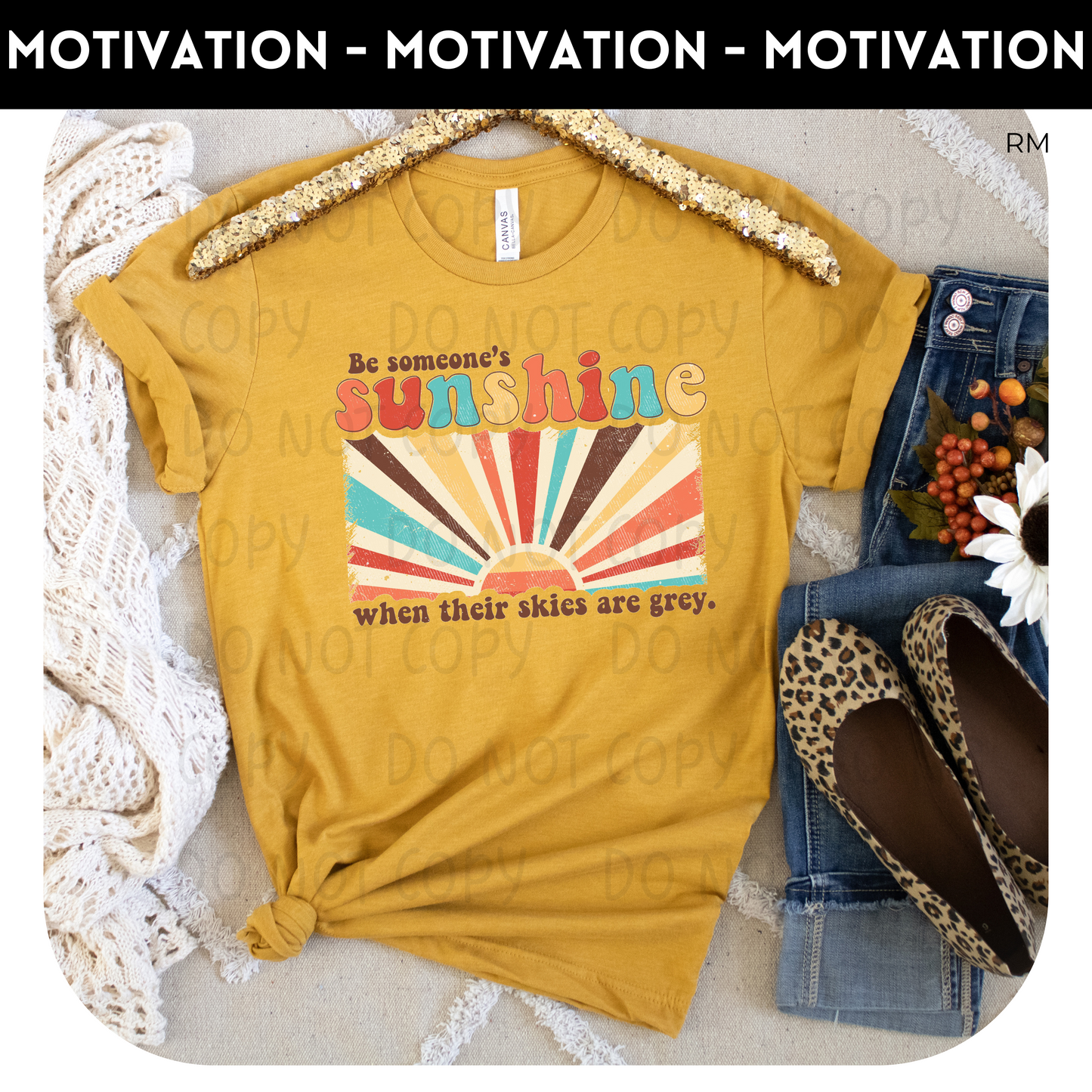 Be Someone's Sunshine TRANSFERS ONLY-Inspirational 580