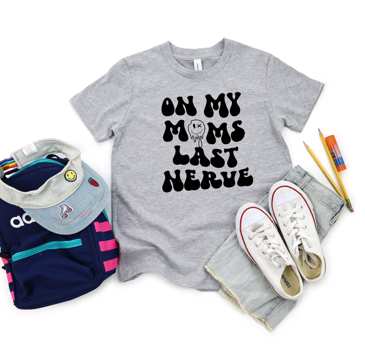 On My Mom's Last Nerve TRANSFERS ONLY- Kids 140