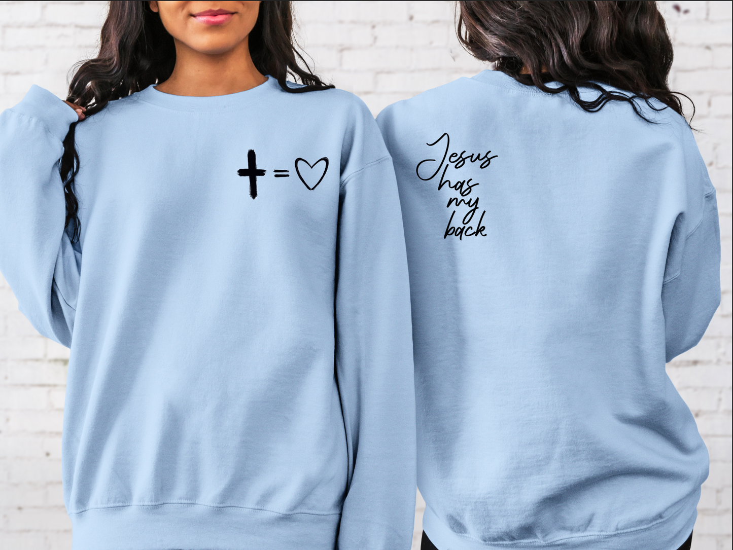 Jesus Has My Back Sweatshirt