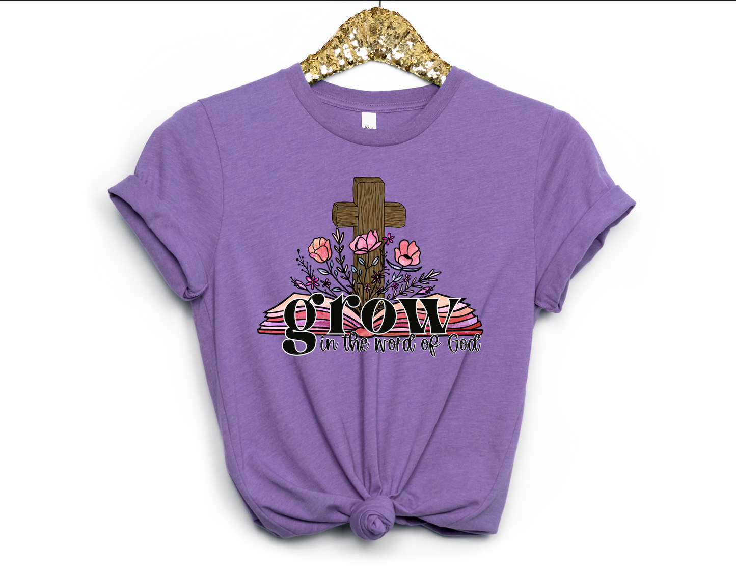 Grow In The Word Adult Shirt- Inspirational 828