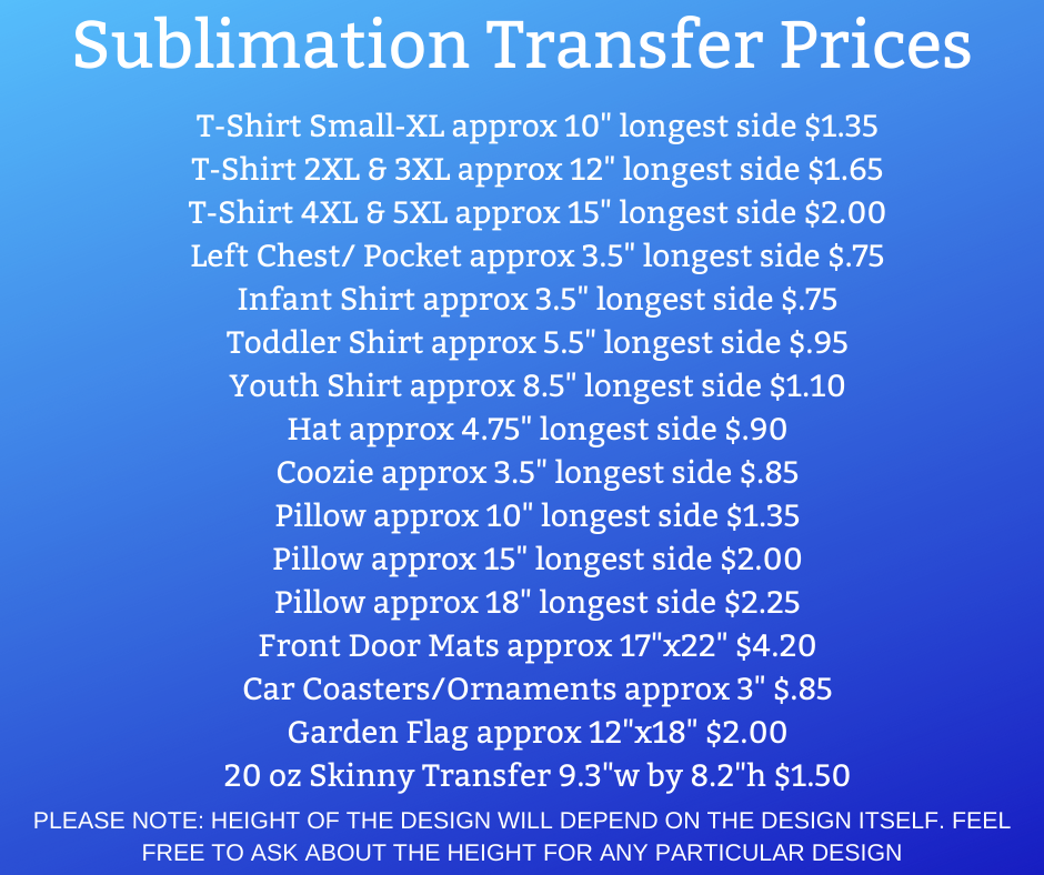 ENTER YOUR OWN - See Google Drive - Sublimation Transfer Set/Ready To Press Sublimation Transfer
