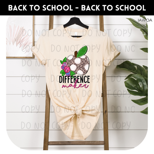 Difference Maker Adult Shirt- Teachers 104