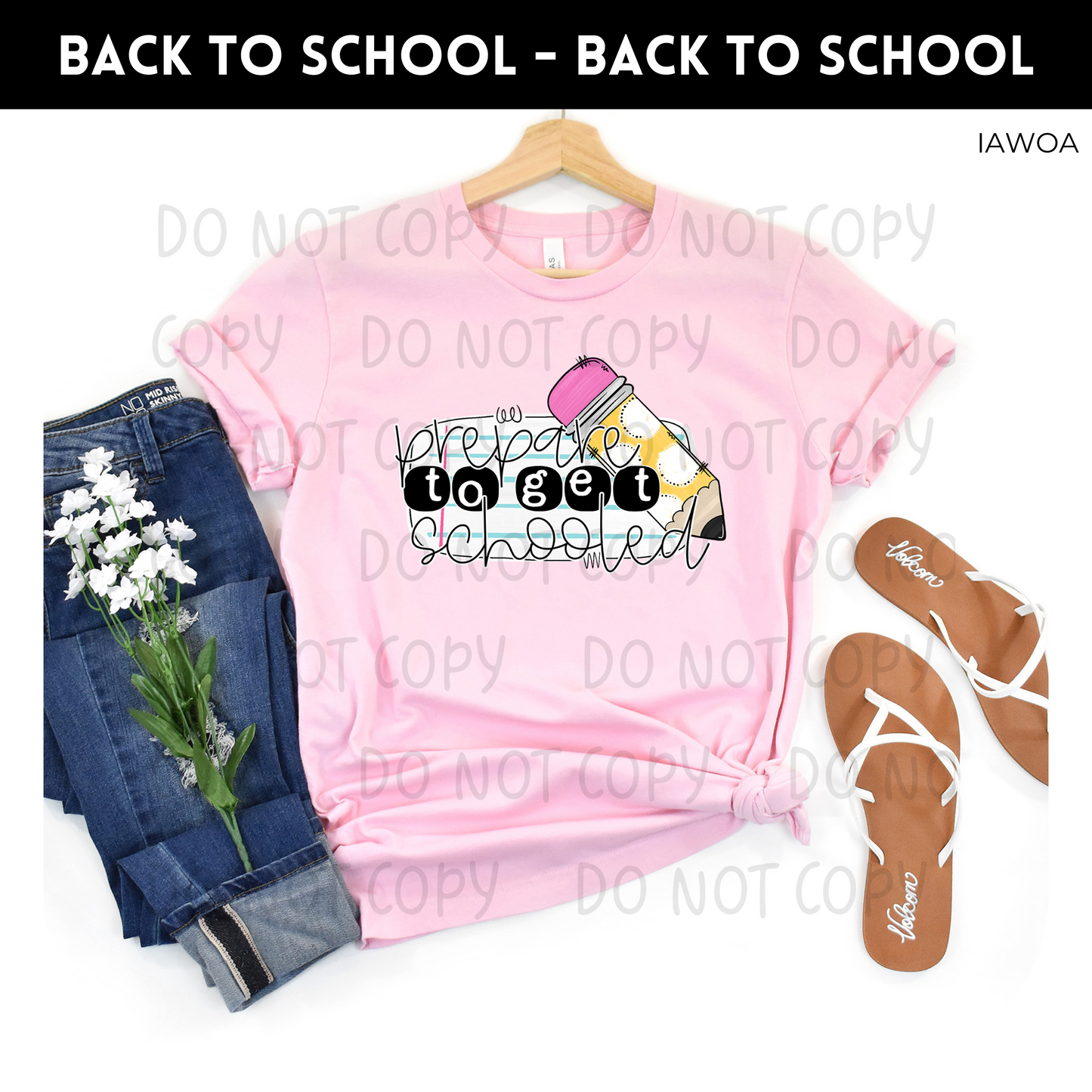 Prepare to Get Schooled Adult Shirt- Teachers 277