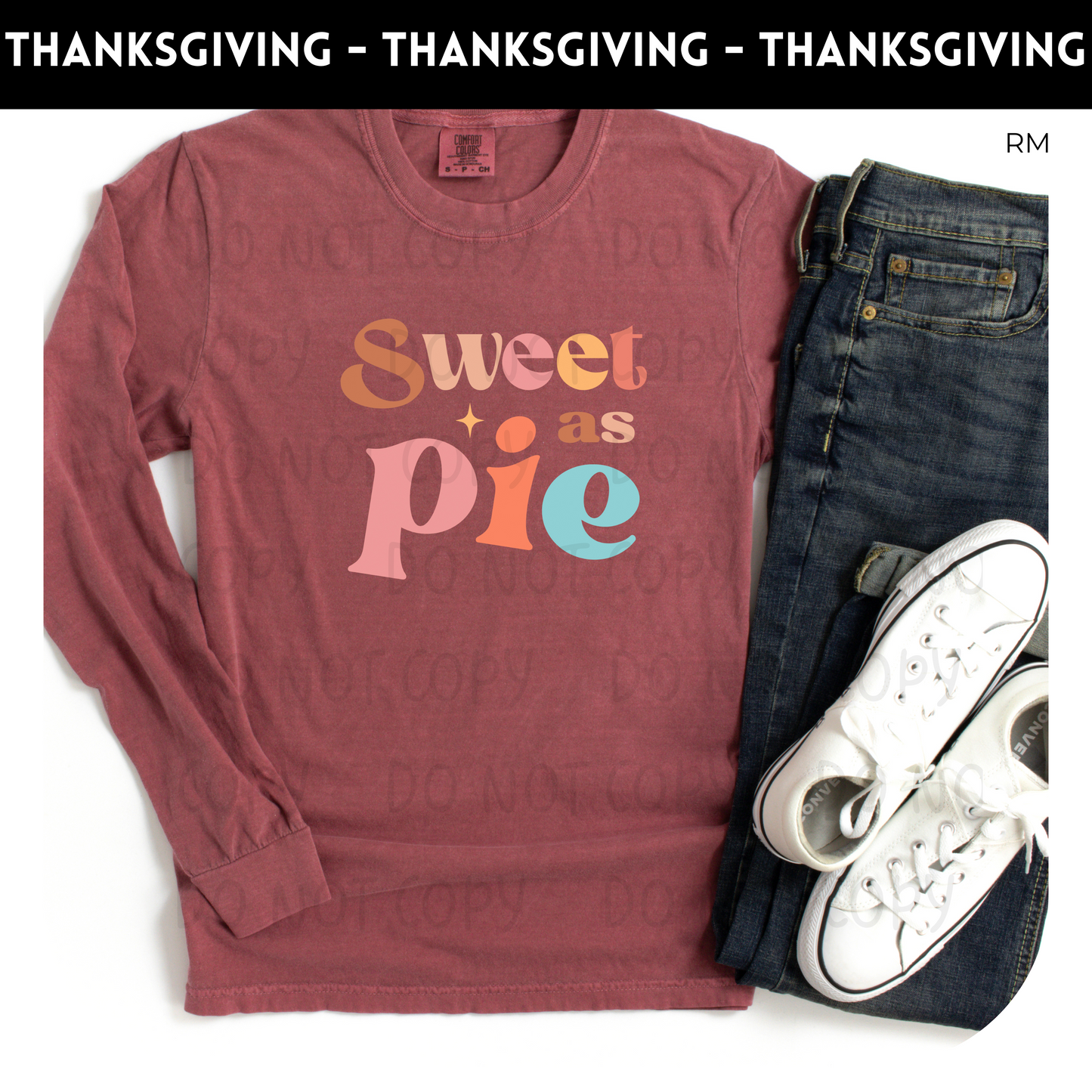 Sweat As Pie Adult Shirt- Thanksgiving 108