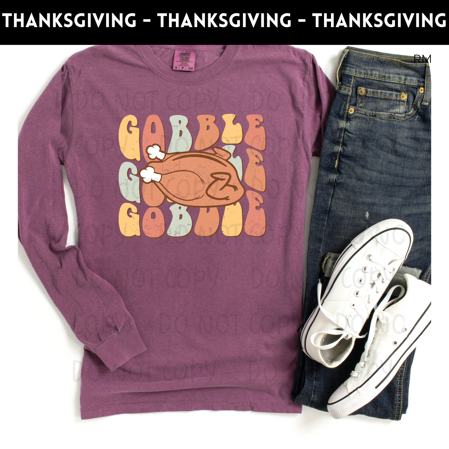 Gobble Gobble Gobble TRANSFERS ONLY- Thanksgiving 94