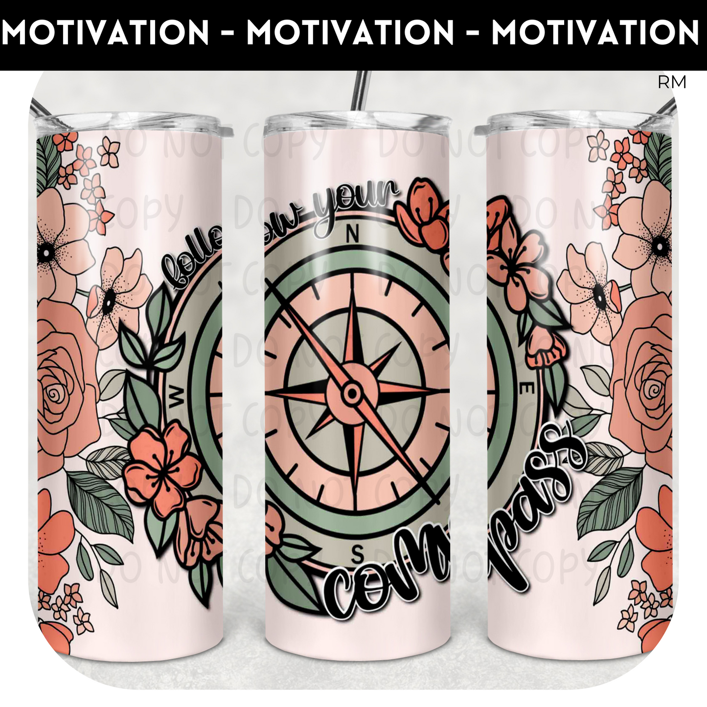 Follow Your Compass 20oz Skinny TUMBLER and TUMBLER BLANKS ONLY - Tumbler 1192