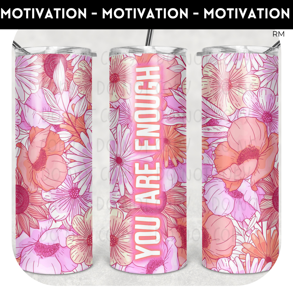 You Are Enough 20oz Skinny TRANSFER and TUMBLER BLANK ONLY - Tumbler 1487