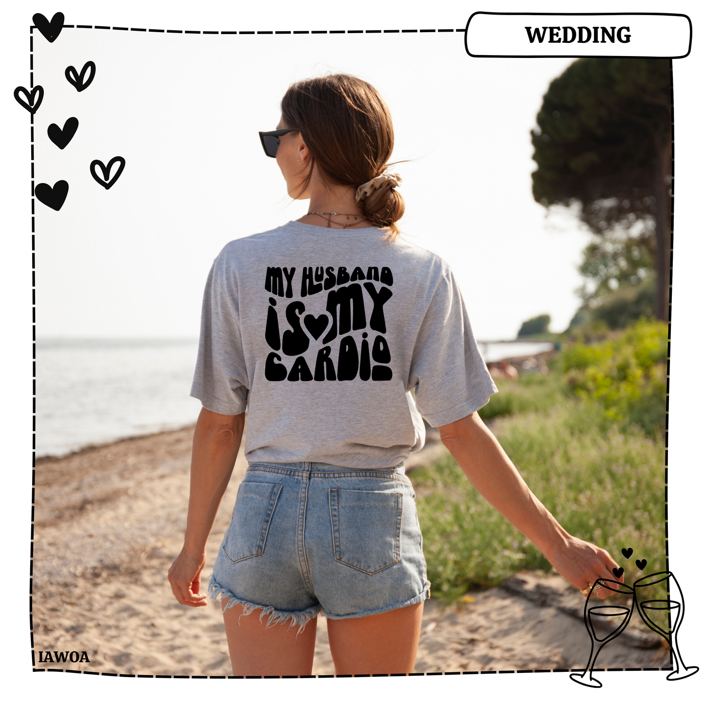 My Husband Is My Cardio Adult Shirt-Wedding 13