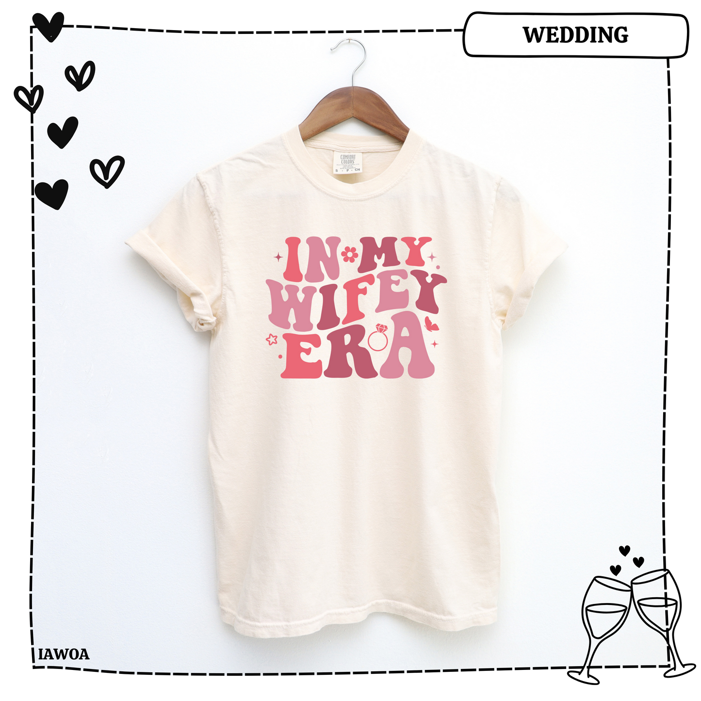 In My Wifey Era Adult Shirt- Wedding 16