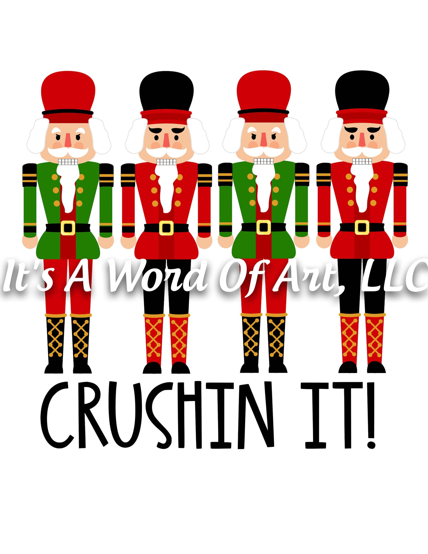 Christmas 197 - Crushin' it Nutcracker - Sublimation Transfer Set/Ready To Press Sublimation Transfer/Sublimation Transfer