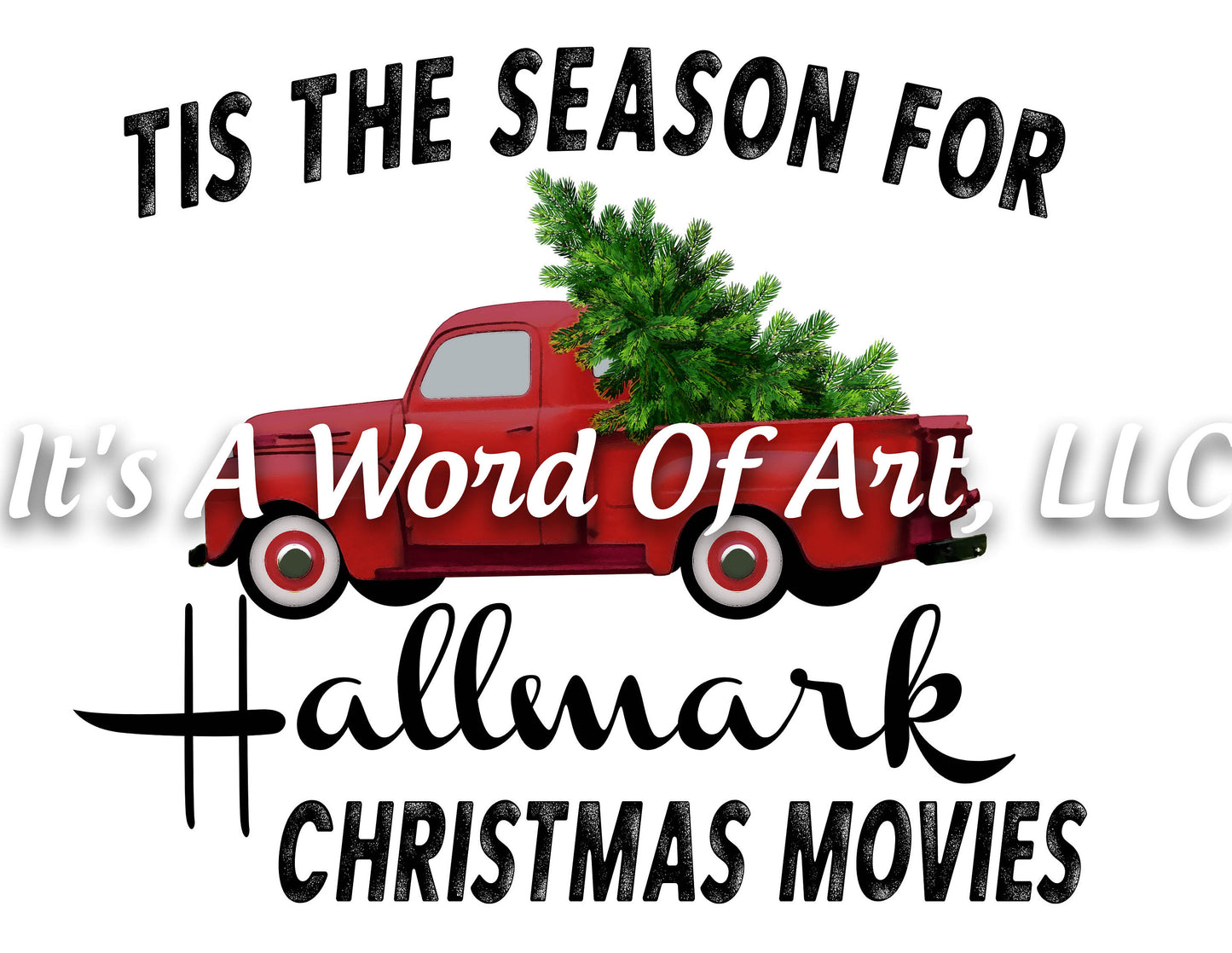 Christmas 190 - Tis the Season for Christmas Movies Red Christmas Truck - Sublimation Transfer Set/Ready To Press Sublimation Transfer