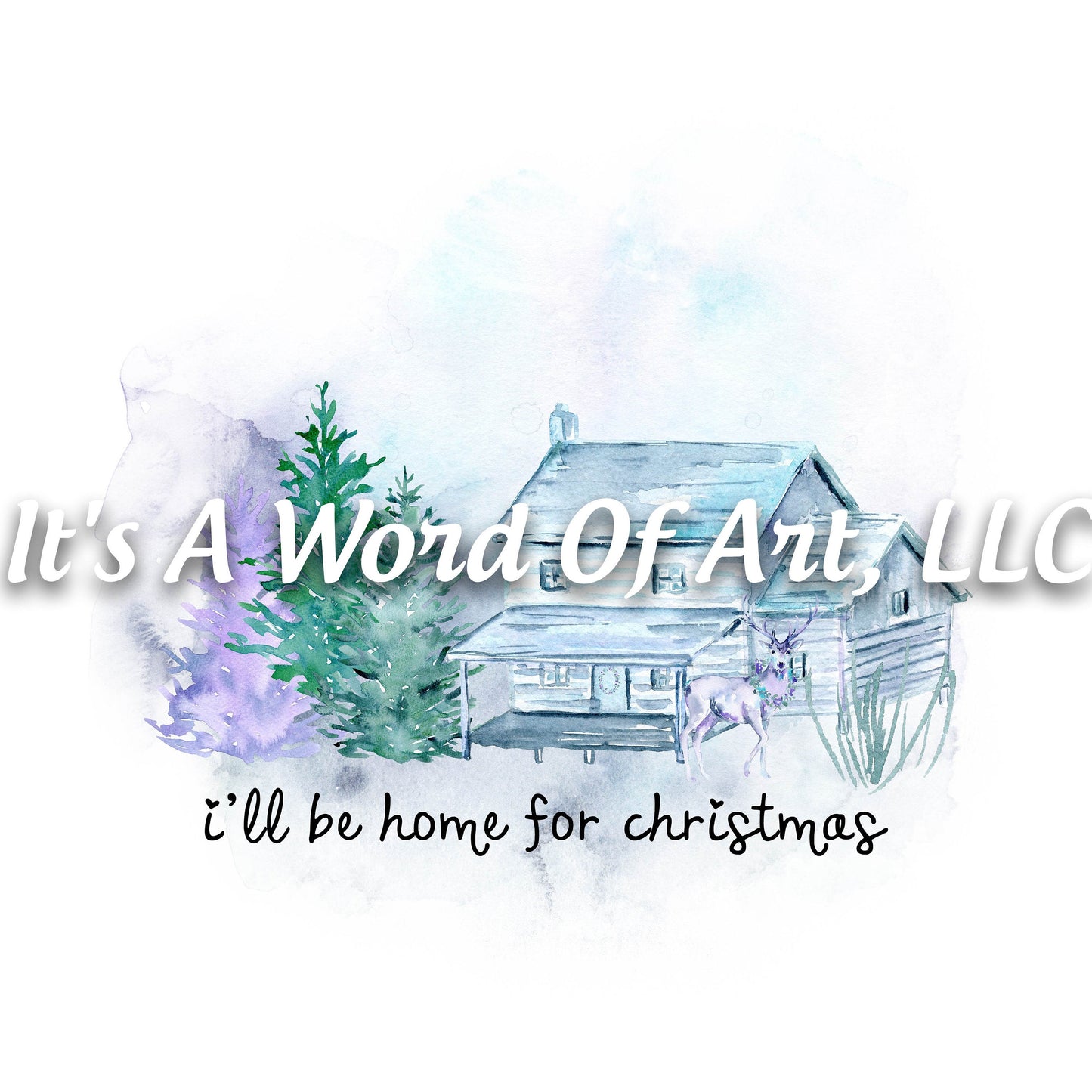 Christmas 157 - I'll be home for Christmas Cabin - Sublimation Transfer Set/Ready To Press Sublimation Transfer/Sublimation Transfer