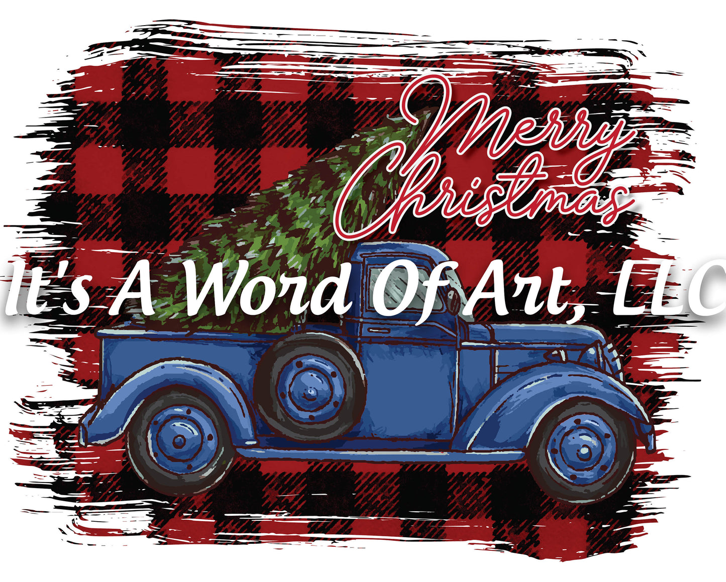 Christmas 152 - Merry Christmas Big Blue Truck Red Christmas Truck - Sublimation Transfer Set/Ready To Press Sublimation Transfer