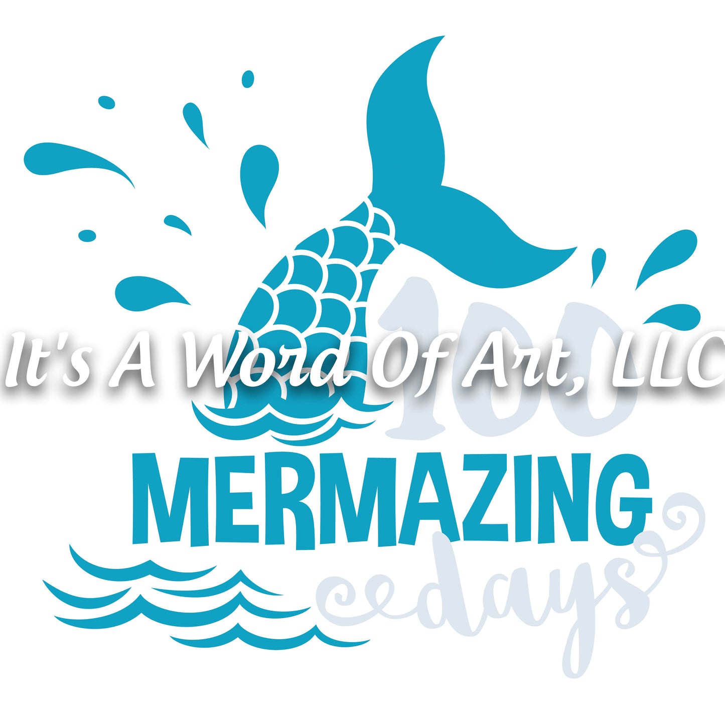 100 Days of School 18 - 100 Mermazing Days Mermaid - Sublimation Transfer Set/Ready To Press Sublimation Transfer/Sublimation Transfer