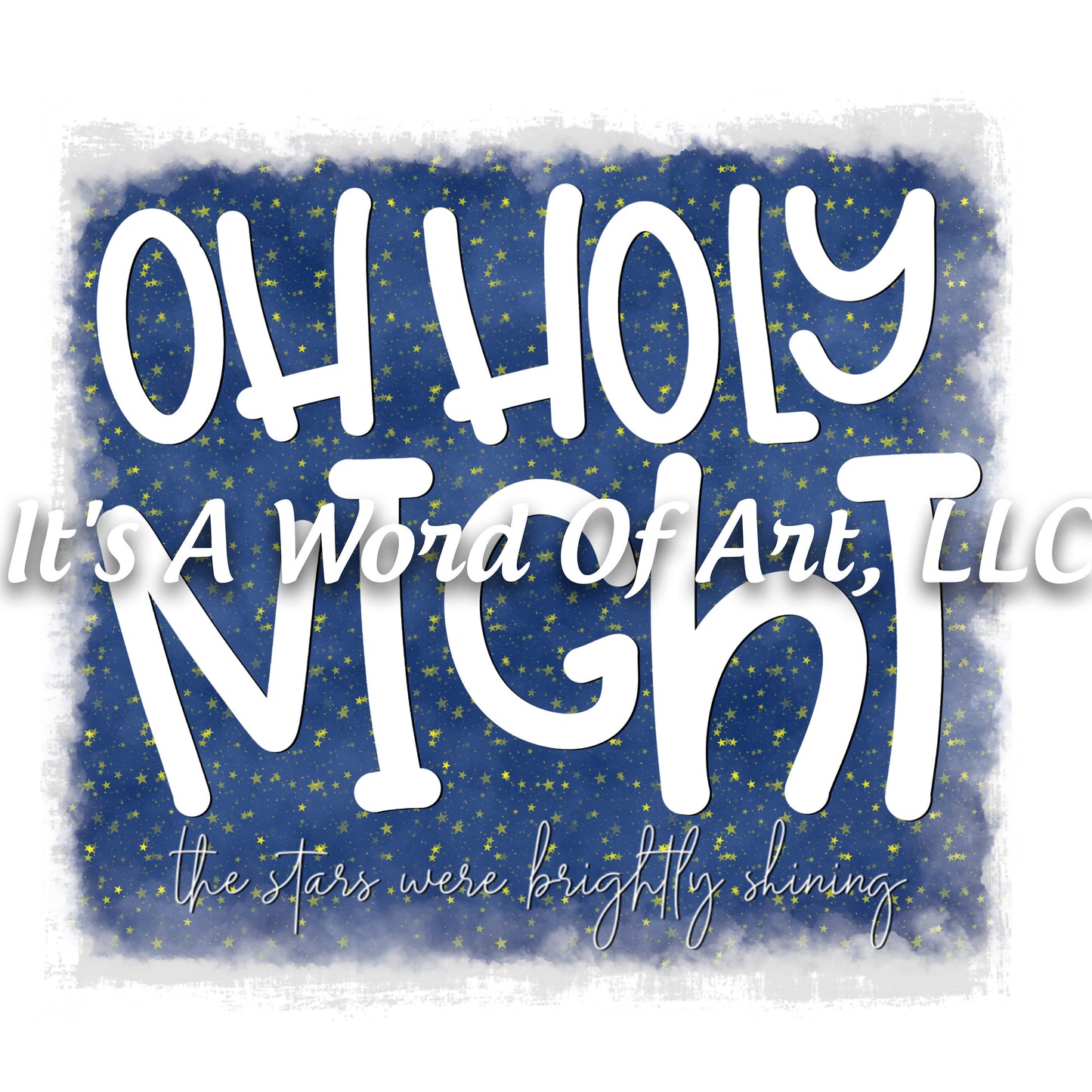 Christmas 270 - Oh Holy Night - Sublimation Transfer Set/Ready To Press Sublimation Transfer/Sublimation Transfer