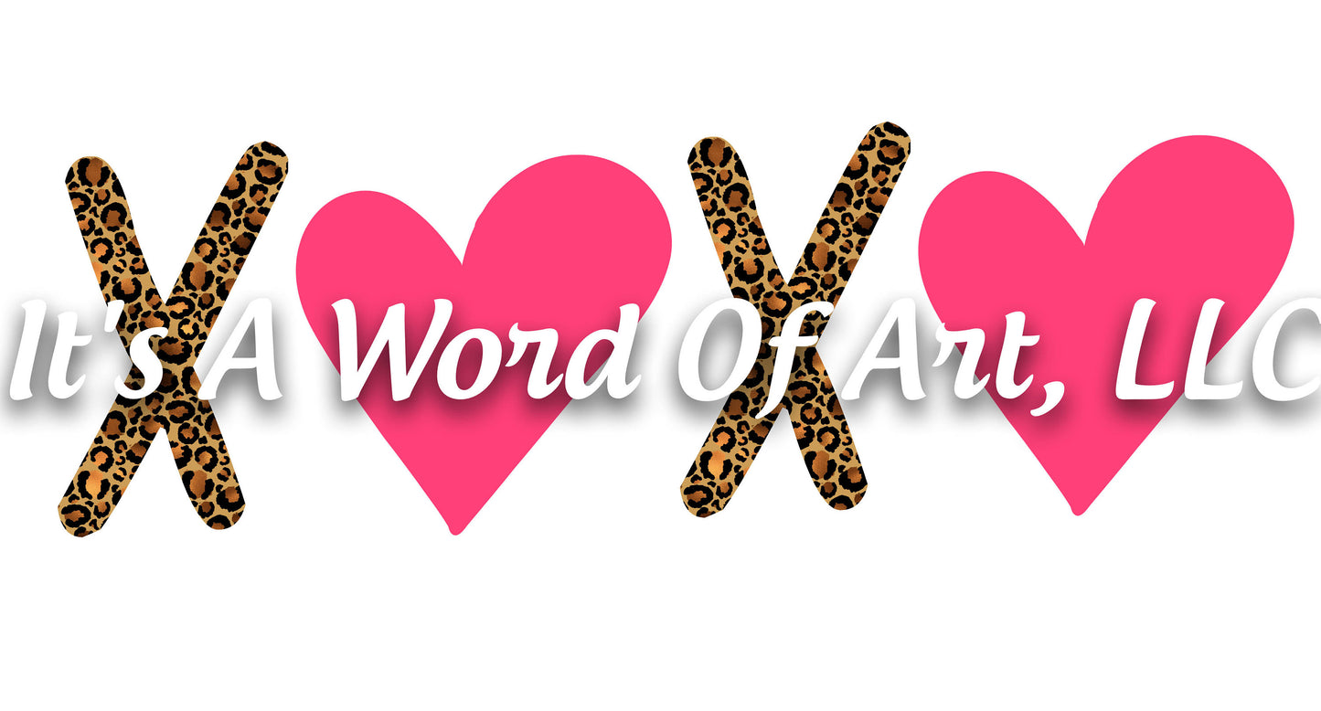 Valentines Day 149 - XOXO Leopard Heart Valentines Print - Sublimation Transfer Set/Ready To Press Sublimation Transfer/Sublimation Transfer