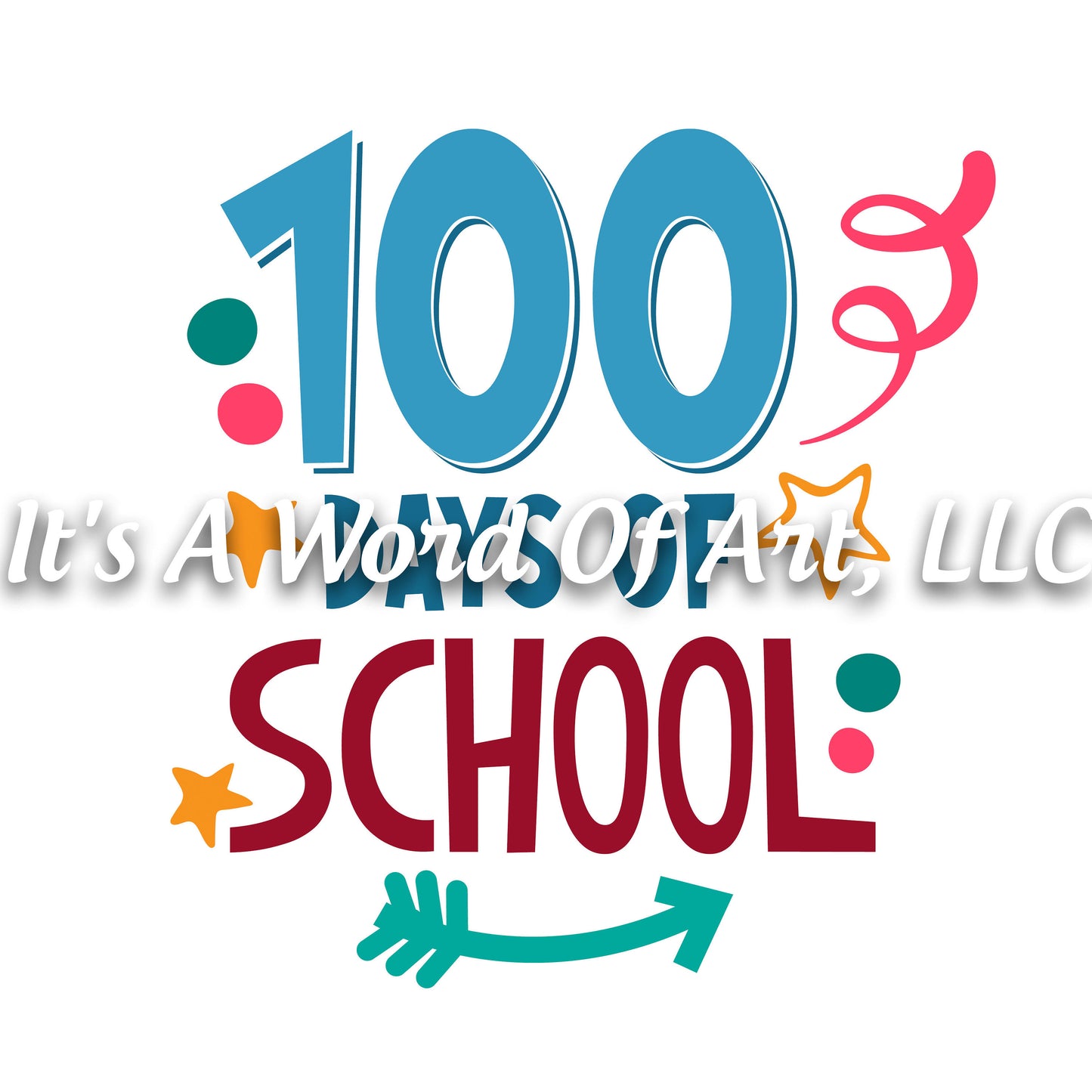 100 Days of School 25 - 100th Day of School - Sublimation Transfer Set/Ready To Press Sublimation Transfer/Sublimation Transfer