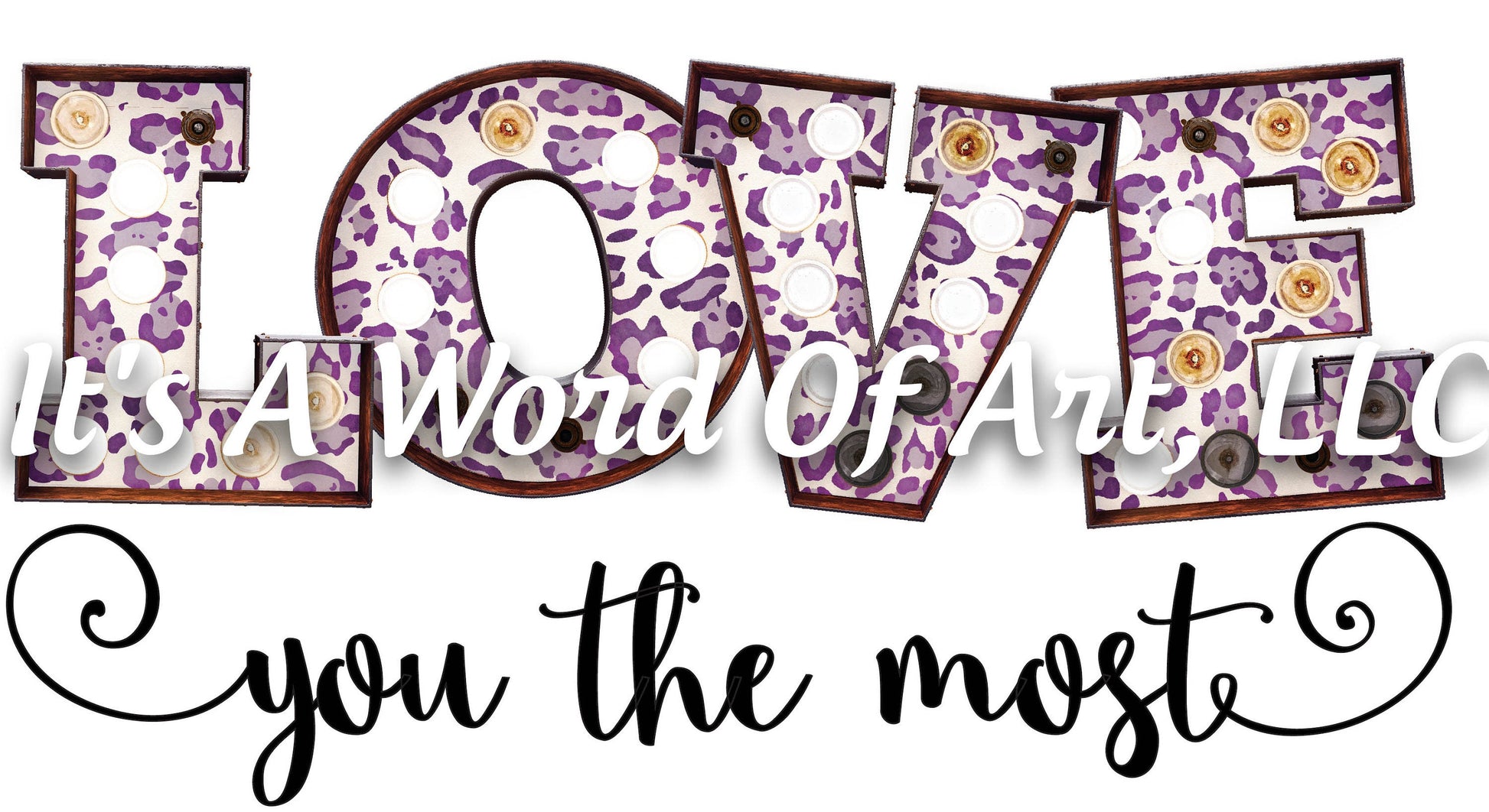 Valentines Day 53 - Love you The Most - Sublimation Transfer Set/Ready To Press Sublimation Transfer/Sublimation Transfer