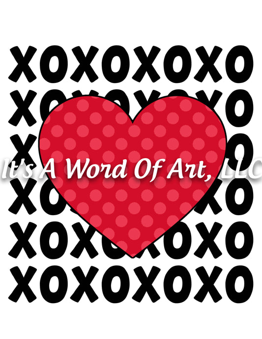 Valentines Day 90 - XO XO XO Repeated Polka Dot Heart - Sublimation Transfer Set/Ready To Press Sublimation Transfer/Sublimation Transfer
