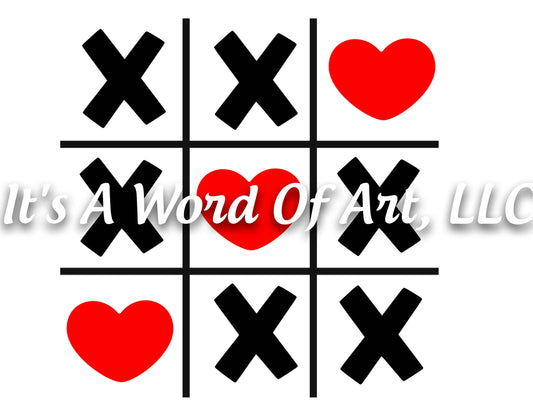Valentines Day 96 - Tic Tac Toe Hearts Tic Tac I Love You - Sublimation Transfer Set/Ready To Press Sublimation Transfer
