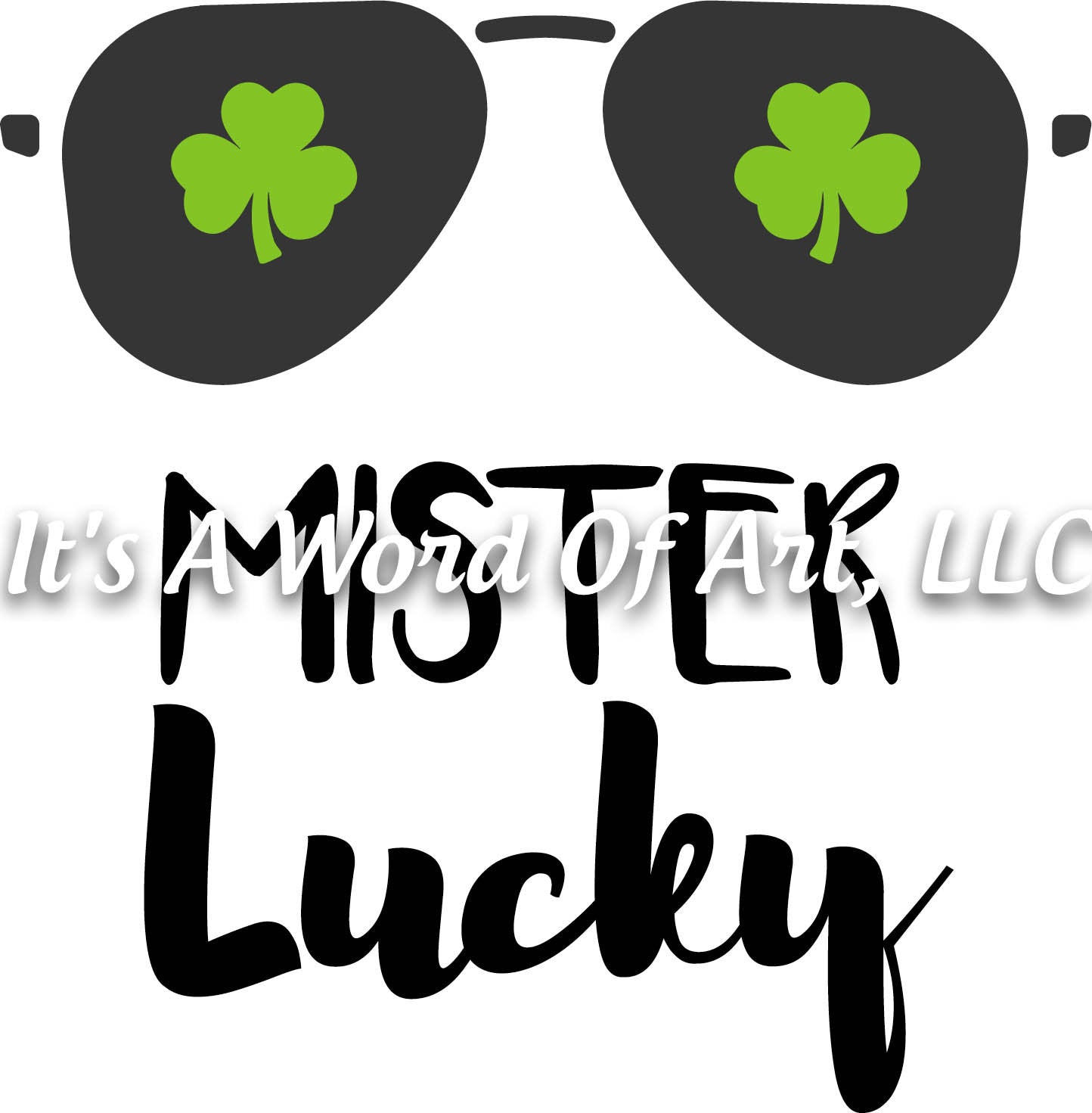 St. Patricks Day 12 - Mister Lucky Sunglasses - Sublimation Transfer Set/Ready To Press Sublimation Transfer