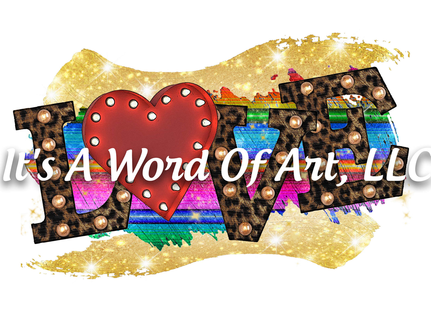 Valentines Day 114 - LOVE Marquee Letters Leopard Letters - Sublimation Transfer Set/Ready To Press Sublimation Transfer