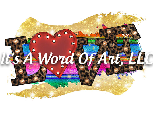 Valentines Day 114 - LOVE Marquee Letters Leopard Letters - Sublimation Transfer Set/Ready To Press Sublimation Transfer