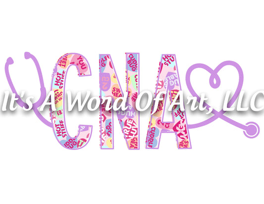 Valentines Day 126 - CNA Certified Nursing Assistant Heart Stethoscope - Sublimation Transfer Set/Ready To Press Sublimation Transfer