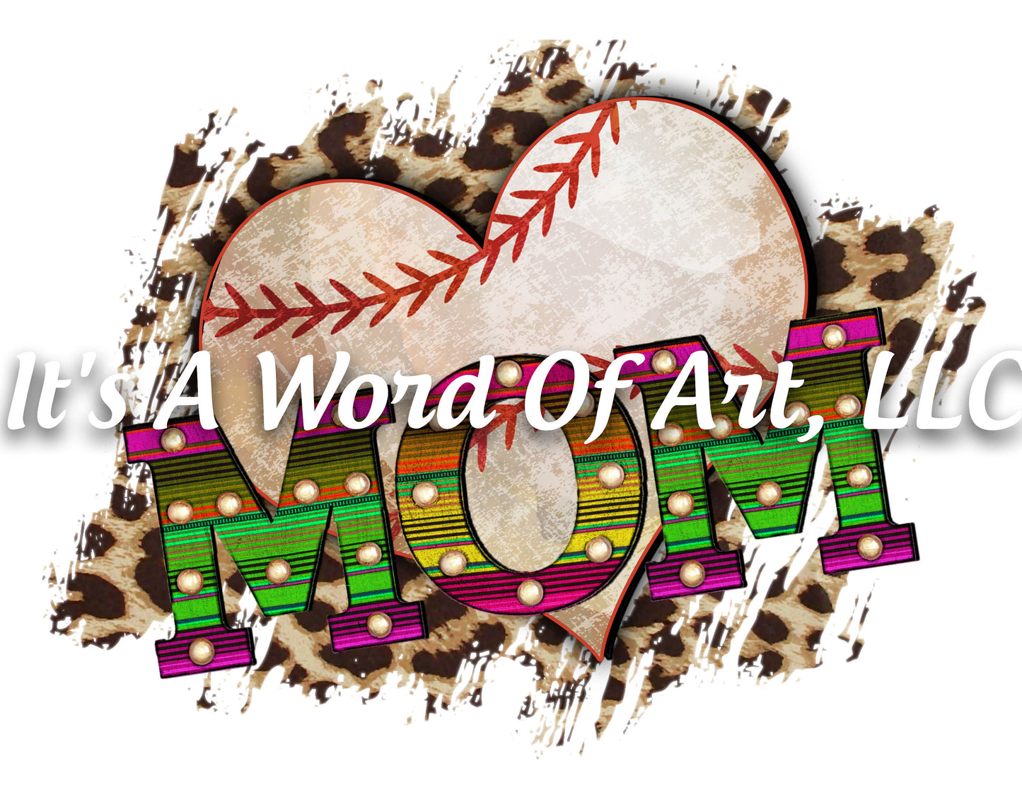 Baseball 2 - Baseball Mom Leopard Marquee - Sublimation Transfer Set/Ready To Press Sublimation Transfer/Sublimation Transfer - Serape