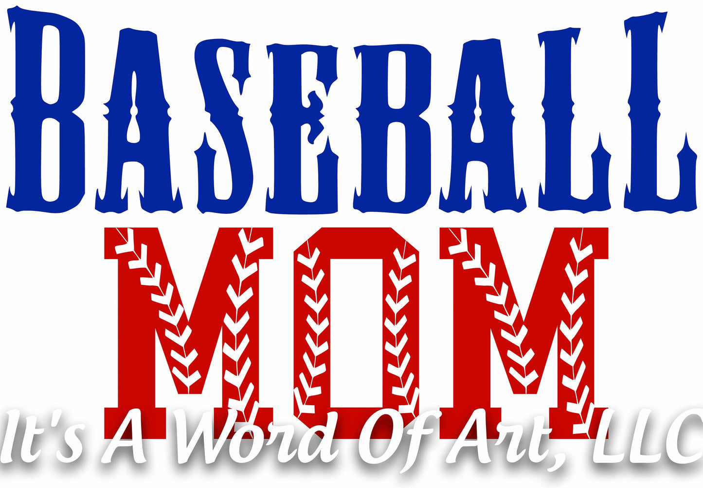 Baseball 18 - Baseball Mom- Sublimation Transfer Set/Ready To Press Sublimation Transfer/Sublimation Transfer - Baseball Mama