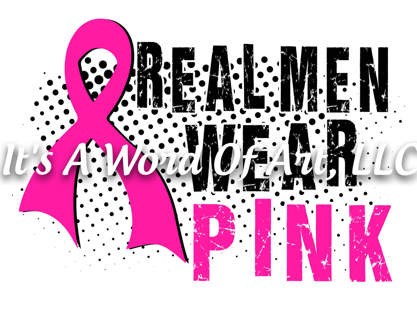 Breast Cancer Awareness 18 - Real Men Wear Pink Football High School - Sublimation Transfer Set/Ready To Press Sublimation Transfer