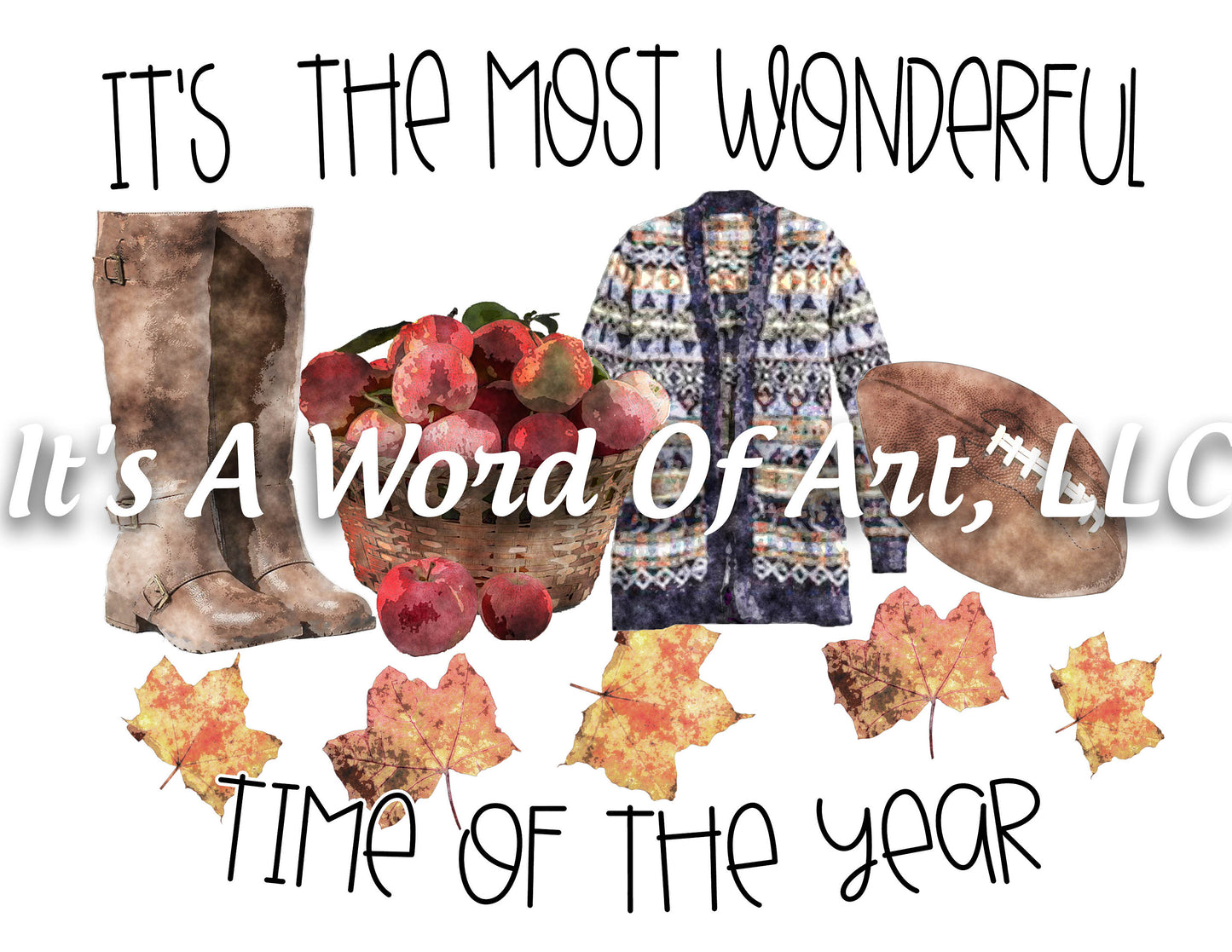 Fall 35 -It's the Most Wonderful Time of the Year Leaves Autumn - Sublimation Transfer Set/Ready To Press Sublimation Transfer Sub Transfer