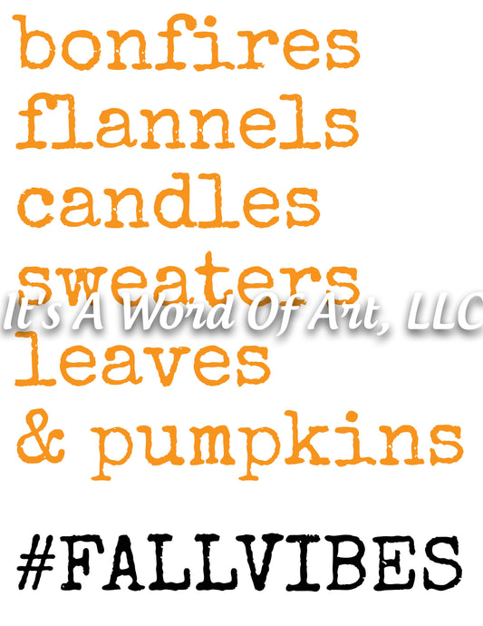 Fall 71 - Bonfires Flannels Candles Sweaters Leaves Fall Vibes- Sublimation Transfer Set/Ready To Press Sublimation Transfer Sub Transfer