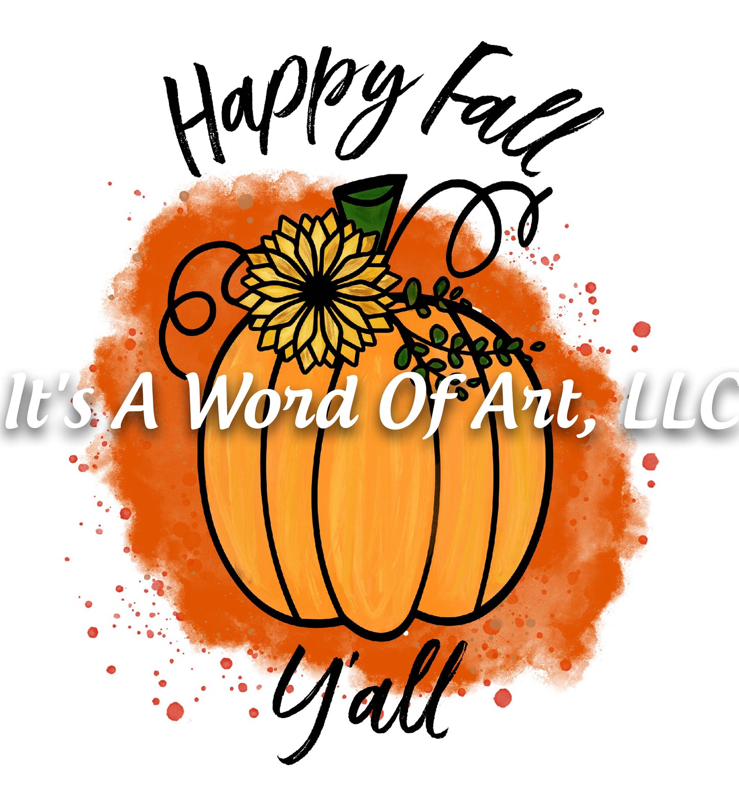 Fall 81 - Pumpkin Happy Fall Y'all Fall Unicorn Fall Vibes- Sublimation Transfer Set/Ready To Press Sublimation Transfer Sub Transfer