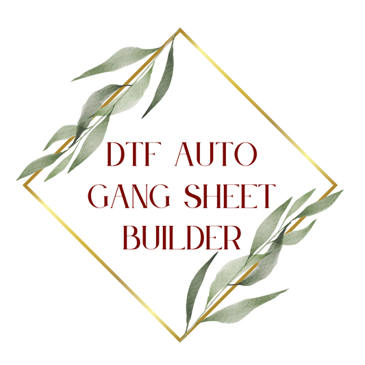 DTF Gang Sheet Auto Builder- No Minimums