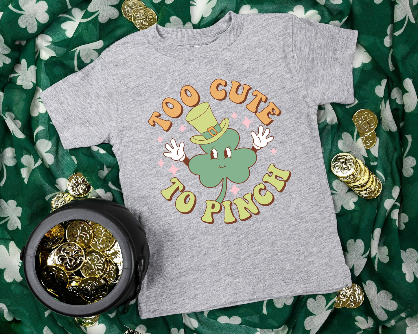 Too Cute To Pinch Youth Shirt- St. Patricks 179