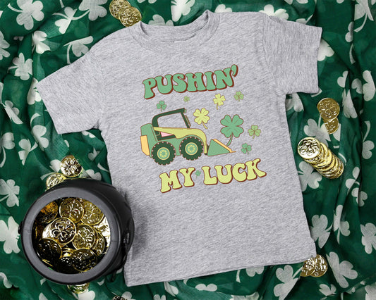 Pushin My Luck Youth Shirt- St. Patricks 182