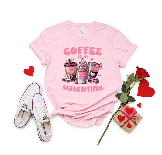 Coffee Is My Valentine TRANSFERS ONLY- Valentine 571