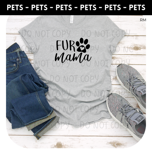 Fur Mama Adult Shirt- Animals 203