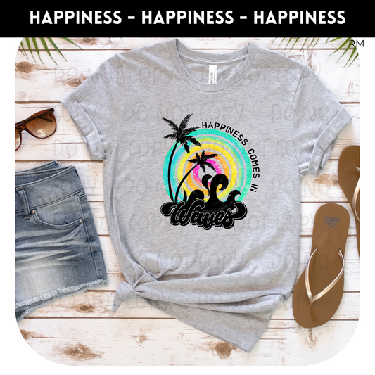 Happiness Comes In Waves Adult Shirt- Beach 140